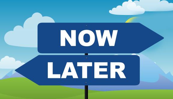 Now later